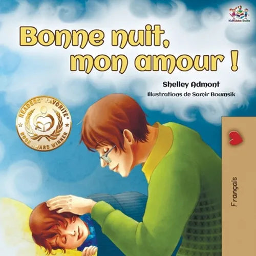 Bonne nuit, mon amour !: Goodnight, My Love! - French edition