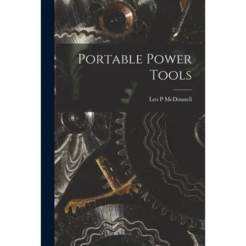 Portable Power Tools
