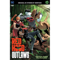 Red Hood: Outlaws Volume One