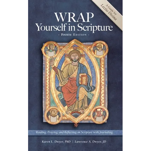 WRAP Yourself in Scripture: A Guide to Lectio Divina
