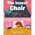 The Insect Choir