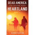 Dead America: Heartland - Pt. 4