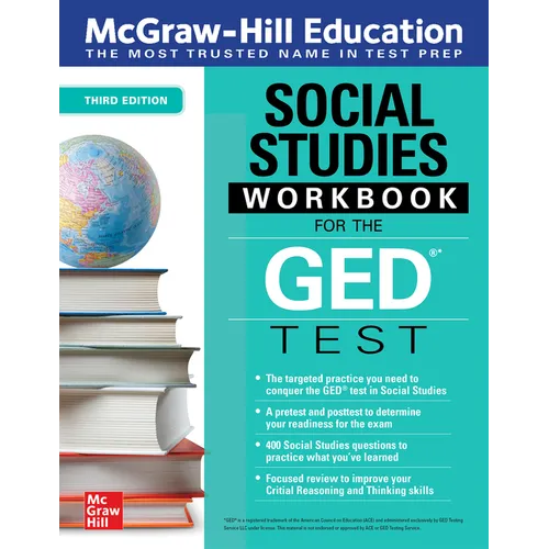 McGraw-Hill Education Social Studies Workbook for the GED Test, Third Edition