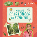 Why Are Days Longer in Summer?