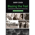 Blazing the Trail: Celebrating 90 years of Black Golf in Southern Africa