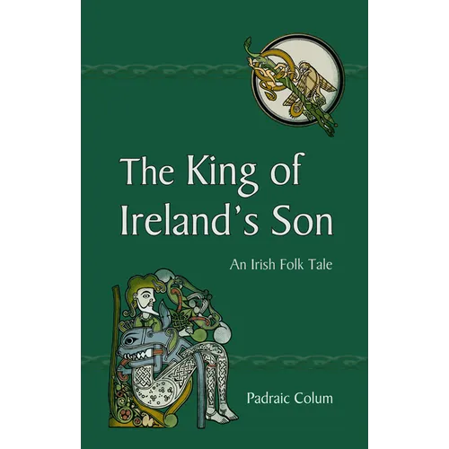 The King of Ireland's Son: An Irish Folk Tale