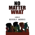 No Matter What