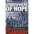Atmosphere of Hope: Searching for Solutions to the Climate Crisis