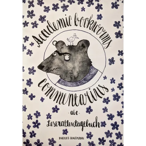 Academic Bookworms Commentarius (Abc) -- Akademisches Leserattentagebuch