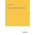 A Directory of Jefferson County, Indiana
