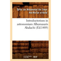Introductorium in Astronomiam Albumasaris Abalachi (Éd.1489)
