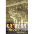 Carry On: Elegies