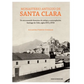 Monasterio Antiguo de Santa Clara