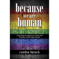 Because We Are Human: Contesting Us Support for Gender and Sexuality Human Rights Abroad