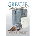 Greater Miracles