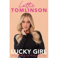 Lucky Girl: Family, Falling and Finding My Way