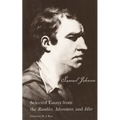 The Selected Essays from the Rambler, Adventurer, and Idler: Selected Essays from the Rambler, Adventurer, and Idler