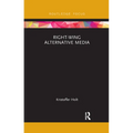 Right-Wing Alternative Media
