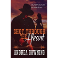Shot Through the Heart