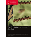 The Routledge Handbook of Star Trek