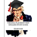 Virginia Placement Test English Study Guide: 575 Reading and Writing Practice Questions for the VPT Exam