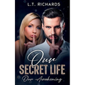 Our Secret Life: Our Awakening