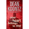 Your Heart Belongs to Me