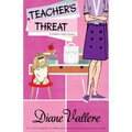 Teacher's Threat: A Madison Night Mystery