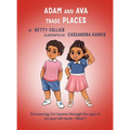 Adam and Ava Trade Places