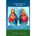 La Gran Cruzada, Del Amor