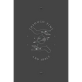 Through Time and Space