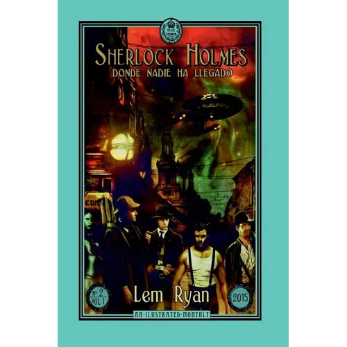 Sherlock Holmes: Donde nadie ha llegado