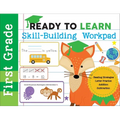 Ready to Learn: First Grade Skill-Building Workpad: Reading Strategies, Letter Practice, Addition, Subtraction