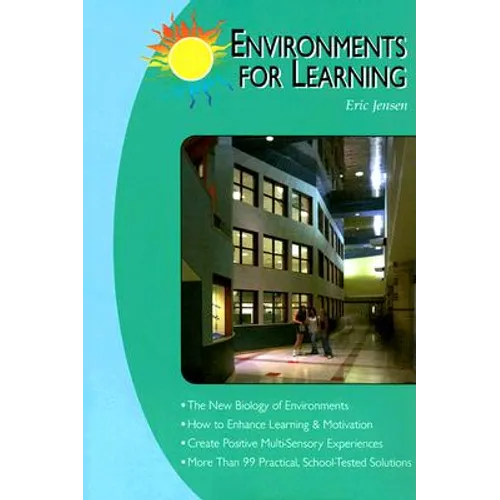 Environments for Learning