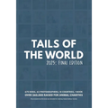 Tails of the World: 2025 (Softcover)