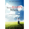 You're Happy When...