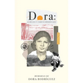 Dora: La hija de un terreno imperdonable
