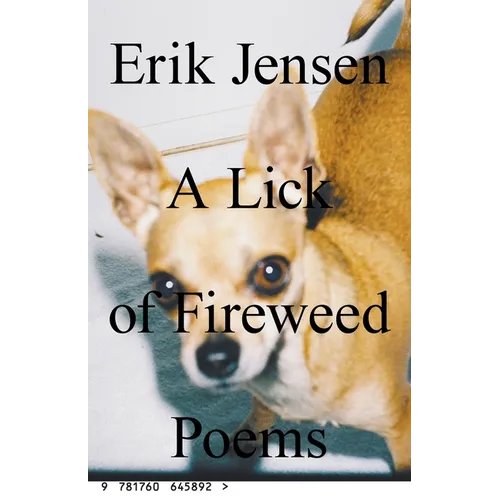 A lick of fireweed: Poems