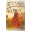 Highland Knight of Dreams