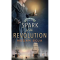Spark of the Revolution: Harbor of Spies