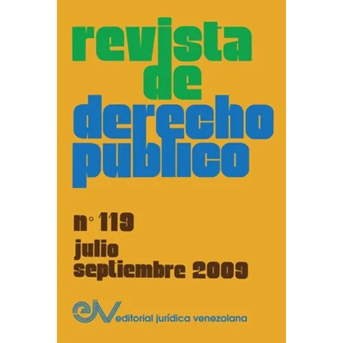 REVISTA DE DERECHO PÚBLICO (Venezuela), No. 119, julio-septiembre 2009