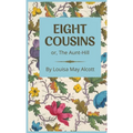 Eight Cousins: or, The Aunt-Hill