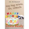 Many Happy Returns, Mrs. Entwhistle
