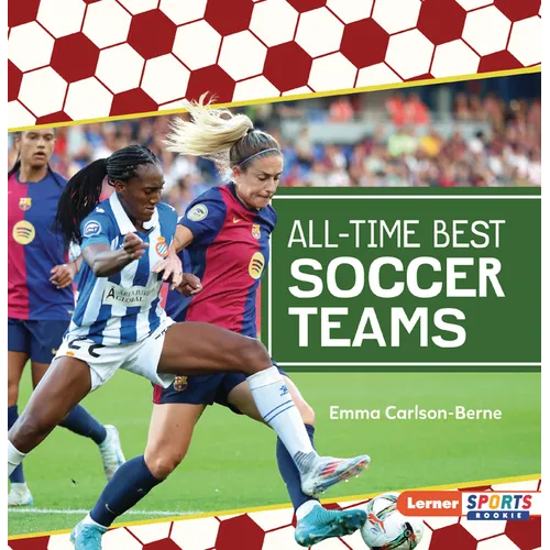 All-Time Best Soccer Teams