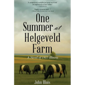 One Summer at Helgeveld Farm