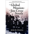 Global Mission of the Jim Crow