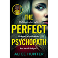 The Perfect Psychopath