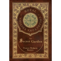 The Secret Garden (Royal Collector's Edition) (Case Laminate Hardcover with Jacket)