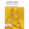 Allegory and Event: A Study of the Sources and Significance of Origen's Interpretation of Scripture