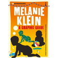 Introducing Melanie Klein: A Graphic Guide